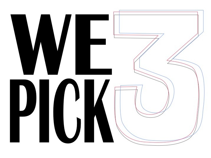 We+pick+three