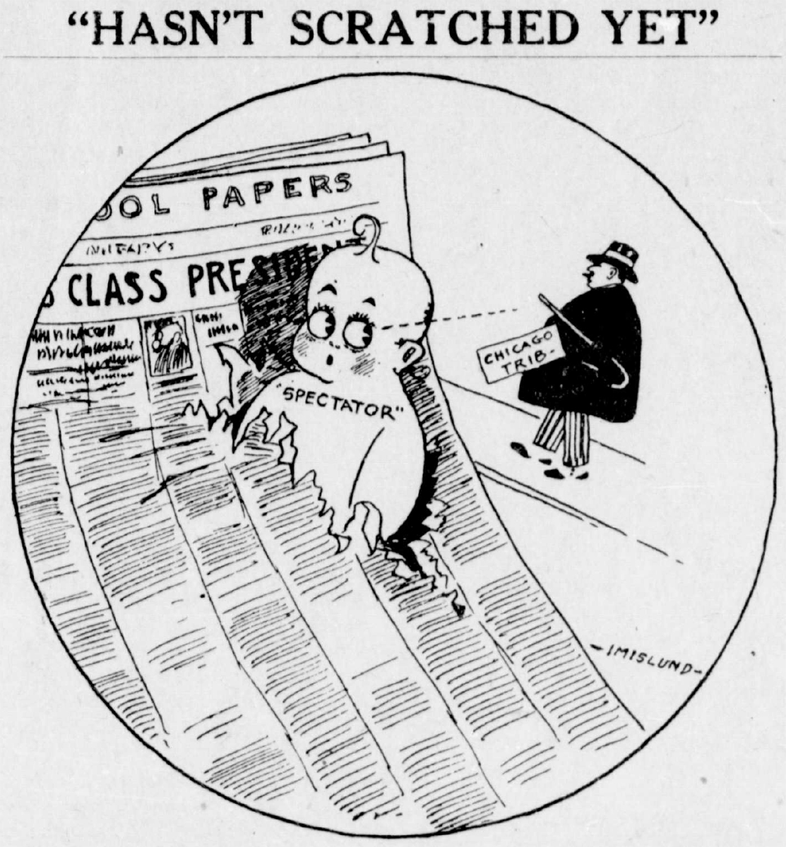A comic drawn by Editor Clarence “Stub” Imislund that appeared on the front page of the first issue of The Spectator.