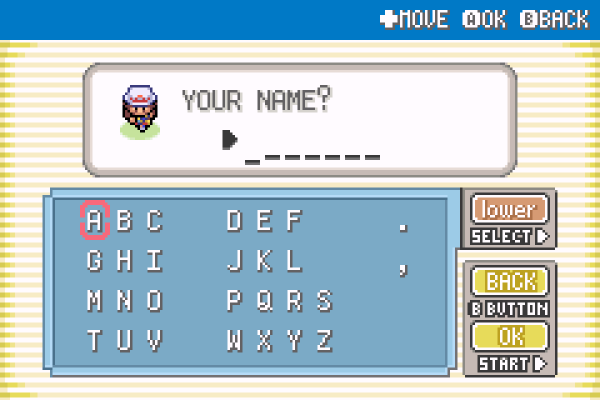 Pokémon FireRed’s name selection screen, where I repeatedly started new games as a child. (Image owned by Nintendo)